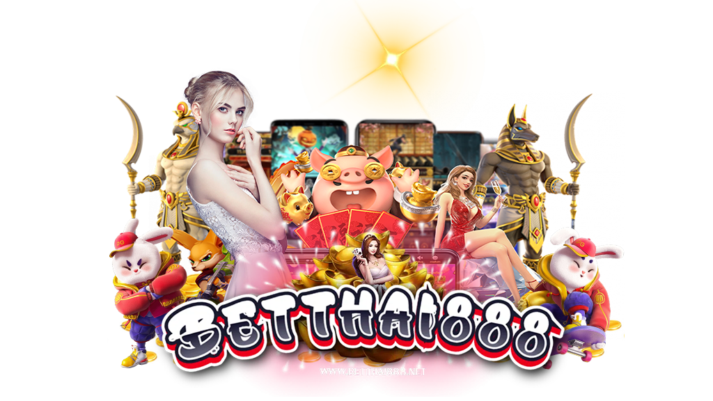 betthai888-สล็อตออนไลน์